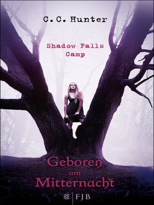 cover image of Shadow Falls Camp--Geboren um Mitternacht
